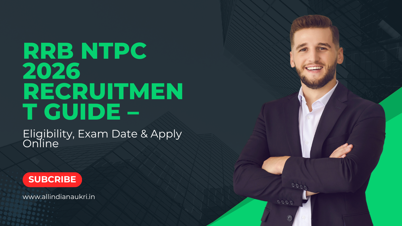 RRB NTPC 2026 Recruitment Guide – Eligibility, Exam Date & Apply Online